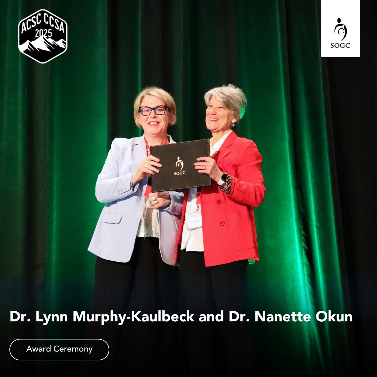 Dr. Nan Okun receiving the SOGC President's Award