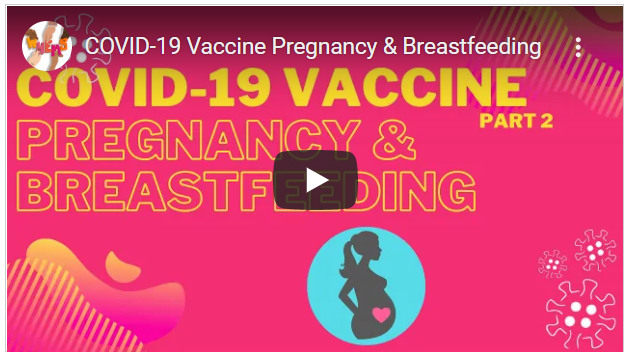 youtube video - COVID-19 Vaccine: pregnancy and breastfeeding