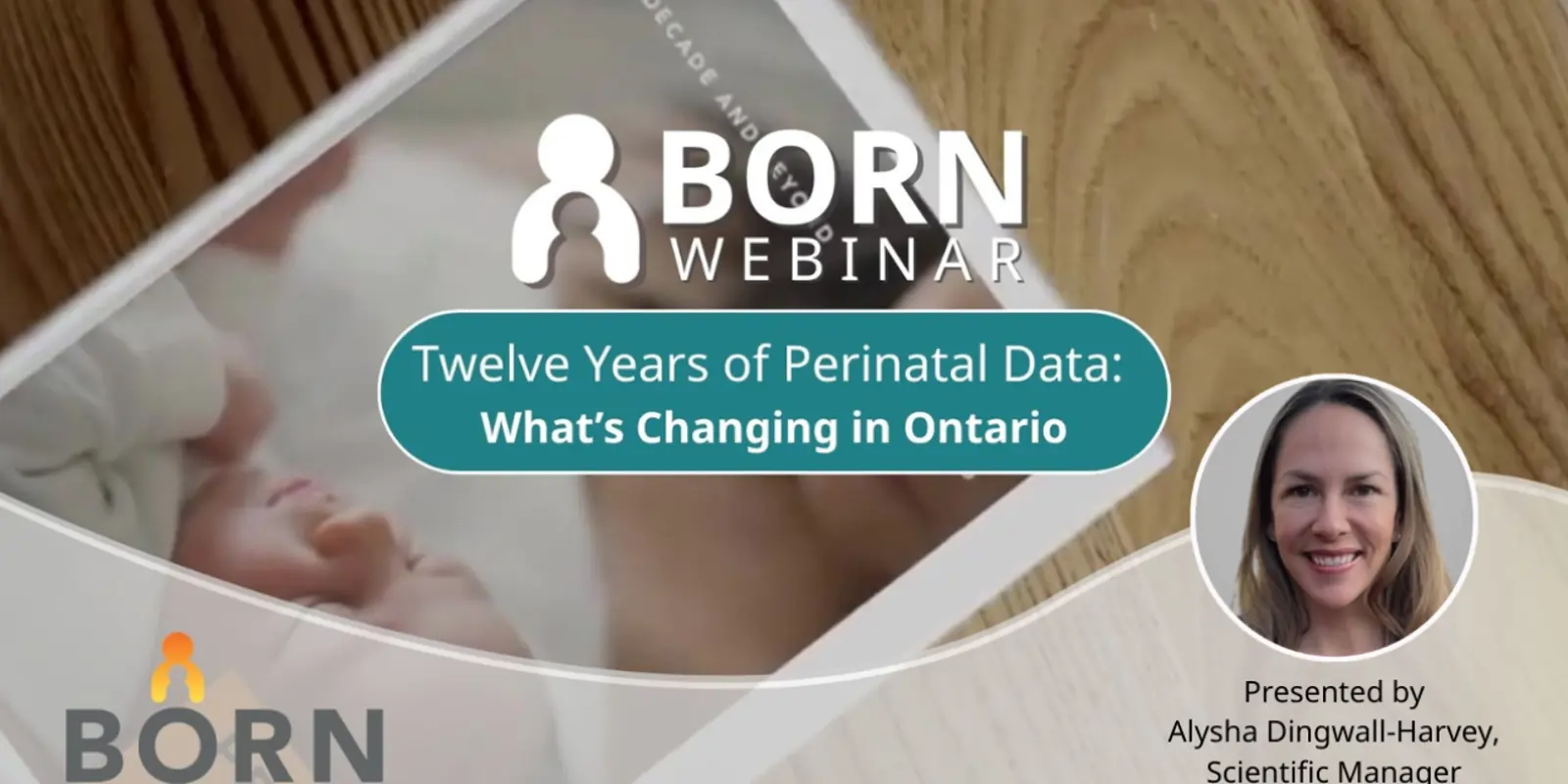 BORN Webinar: Twelve Years of Perinatal Data: What’s Changing in ...